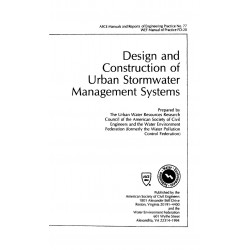 Design And Construction of Urban Stormwater Management Systems